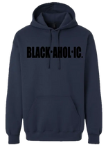 Blackaholic Classic Hoodie  Men (Black Lettering) BLACKAHOLIC UNLIMITED
