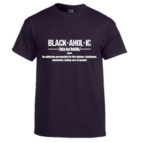 Blackaholic Definition Tee Men White Lettering