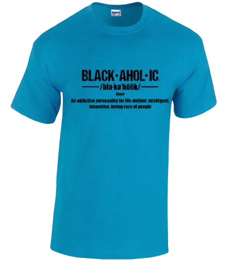Blackaholic Definition Tee Women Antique Sapphire BLACKAHOLIC UNLIMITED