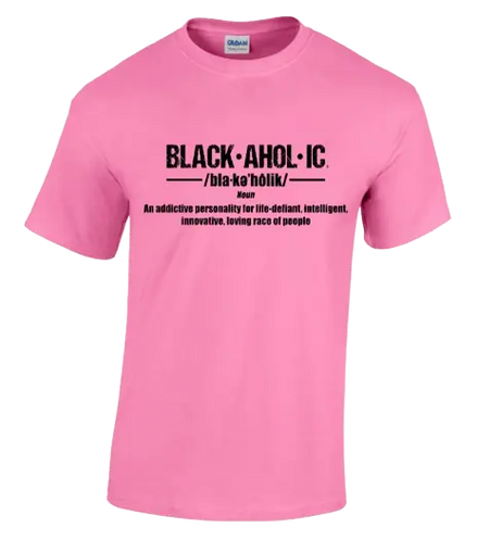 Blackaholic Definition Tee Girls Azalea BLACKAHOLIC UNLIMITED