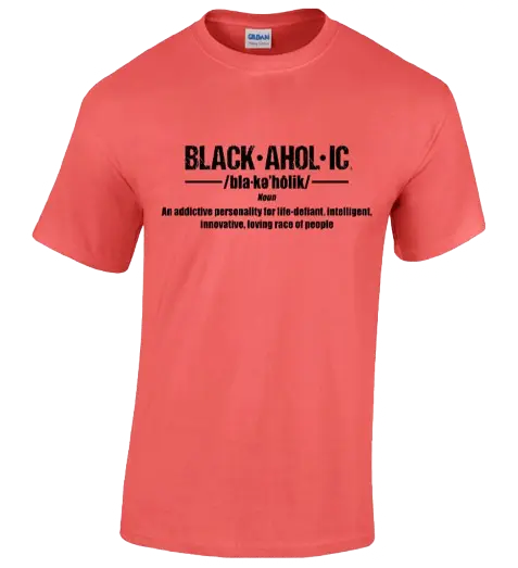 Blackaholic Definition Men Tee Coral Silk BLACKAHOLIC UNLIMITED