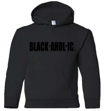 Blackaholic Classic Hoodie  Boy Black (Black Lettering) BLACKAHOLIC UNLIMITED