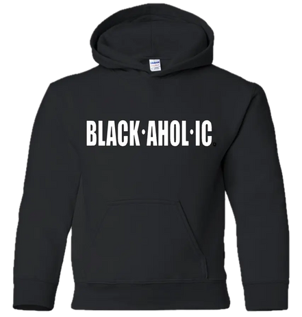 Blackaholic Classic Hoodie Girl Black  (White Lettering) BLACKAHOLIC UNLIMITED
