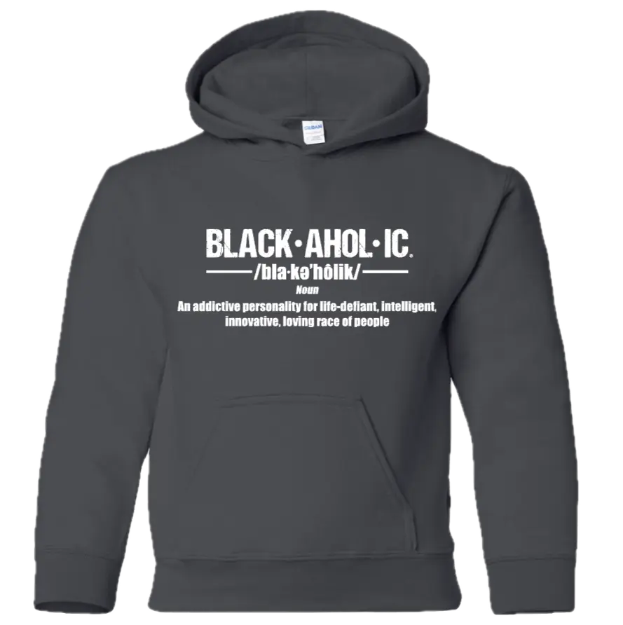 Blackaholic Definition Hoodie Boy Charcoal  (White Lettering) BLACKAHOLIC UNLIMITED