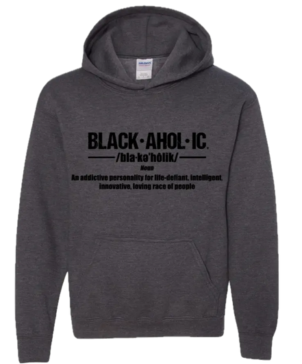 Blackaholic Definition Hoodie Girl Dark Heather (Black Lettering) BLACKAHOLIC UNLIMITED