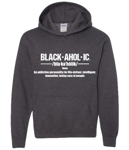 Blackaholic Definition Hoodie Girl Dark Heather (White Lettering) BLACKAHOLIC UNLIMITED