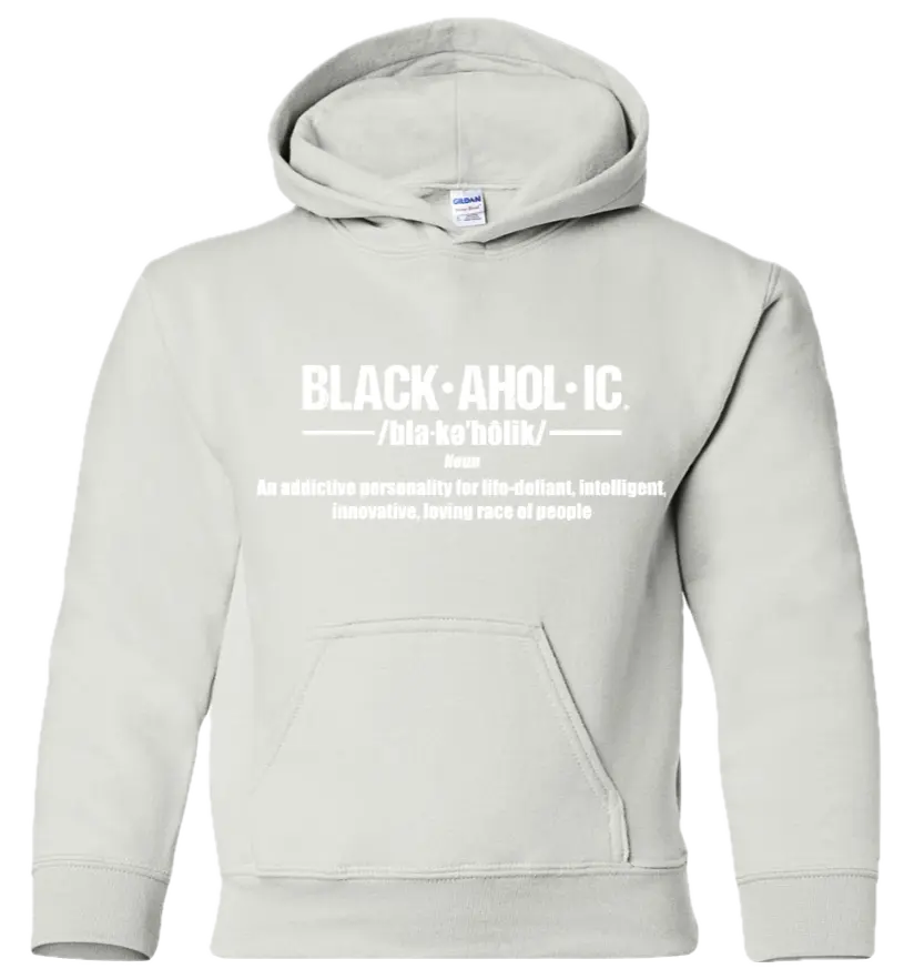 Blackaholic Definition Hoodie Girl White (White Lettering) BLACKAHOLIC UNLIMITED