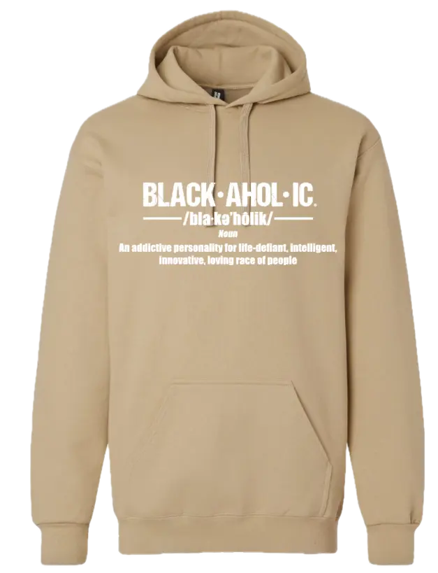 Blackaholic Definition Hoodie Men Tan (White Lettering) BLACKAHOLIC UNLIMITED