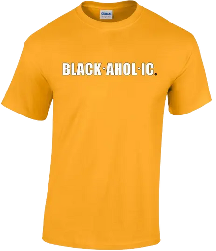 Blackaholic Tee Women Gold My Store