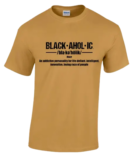 Blackaholic Definition Tee Men Old Gold BLACKAHOLIC UNLIMITED