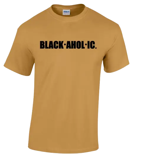 Blackaholic Tee Girls Old Gold My Store